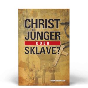 Christian, Disciple or Slave? | German