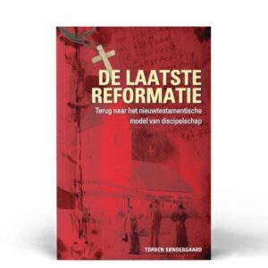 The Last Reformation | Dutch