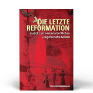 The Last Reformation | German