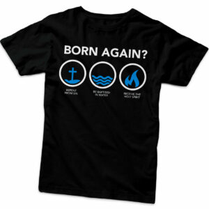 T-Shirt | Born Again Horizontal